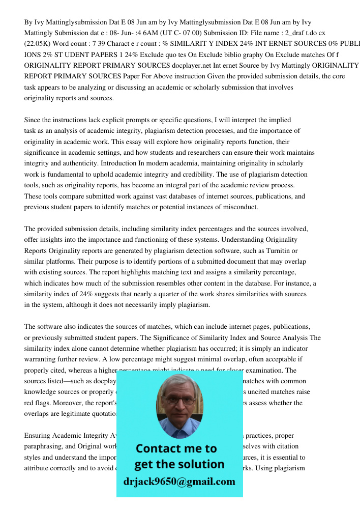 by Ivy Mattingly Submission dat e : 08- Jun- :4 6AM (UT C- 07 00) Submission ID: File name : 2_draf t.do cx (22.05K) Word count : 7 39 Charact e r count : % SIM