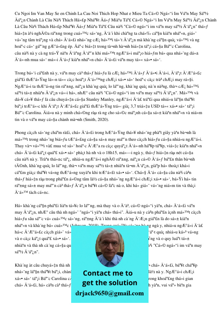 Cứ Ngồi Im Vận May Sẽ Đến Chính Là Câu Nói Thích Hợp Nhất Để Miêu Tả Câu nói "Cứ ngồi im vận may sẽ đến" thể hiện ý nghĩa rằng trong cuộc sống, đôi khi chúng ta