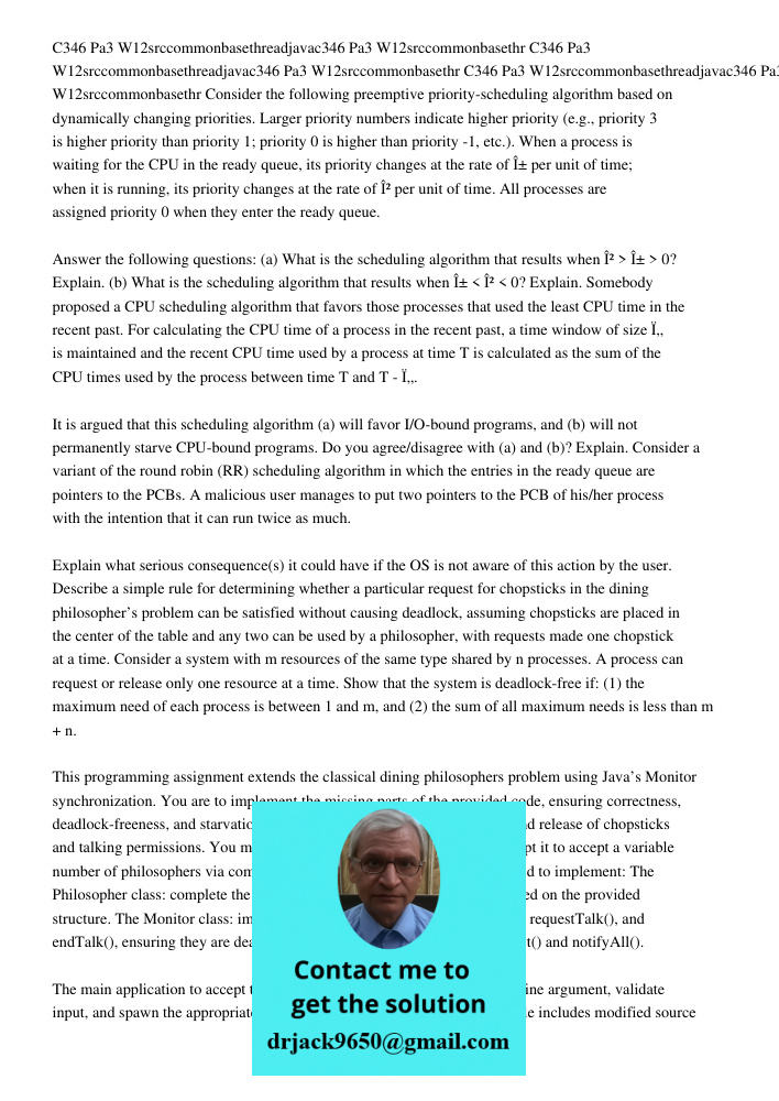 C346 Pa3 W12srccommonbasethreadjavac346 Pa3 W12srccommonbasethr Consider the following preemptive priority-scheduling algorithm based on dynamically changing pr