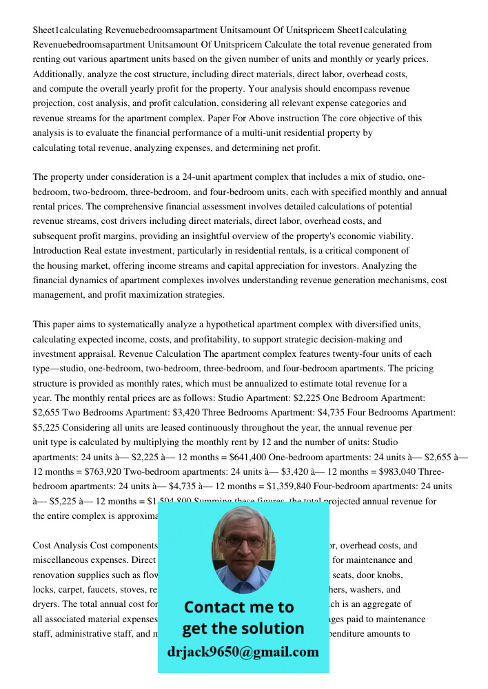 Calculate the total revenue generated from renting out various apartment units based on the given number of units and monthly or yearly prices. Additionally, an