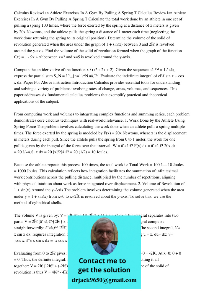 Calculate the total work done by an athlete in one set of pulling a spring 100 times, where the force exerted by the spring at a distance of x meters is given b