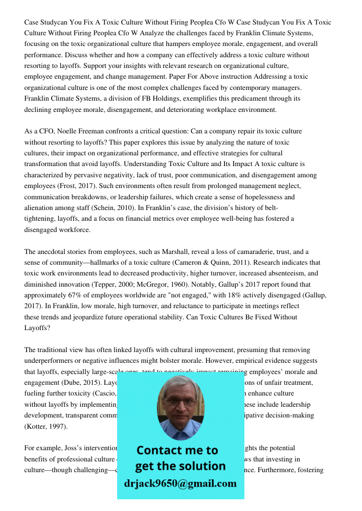 Analyze the challenges faced by Franklin Climate Systems, focusing on the toxic organizational culture that hampers employee morale, engagement, and overall per