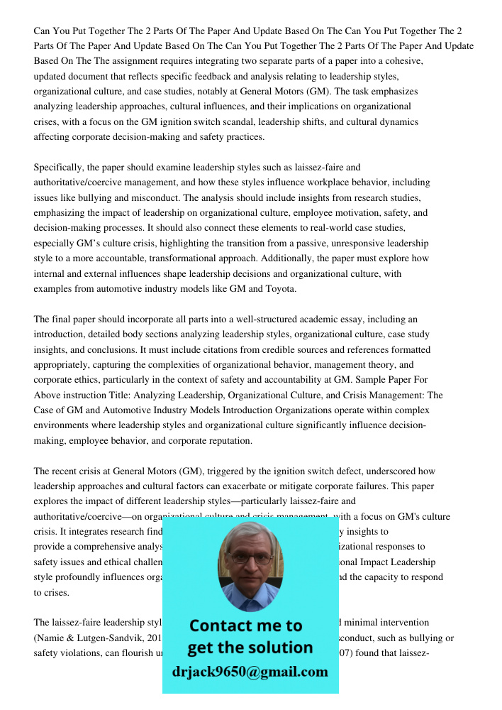 Can You Put Together The 2 Parts Of The Paper And Update Based On The The assignment requires integrating two separate parts of a paper into a cohesive, updated