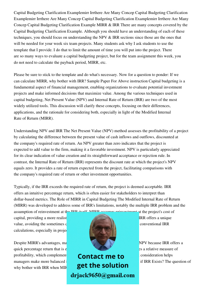 Capital Budgeting Clarification Examplemirr Irrthere Are Many Concep Capital Budgeting Clarification Example MIRR & IRR There are many concepts covered by the C