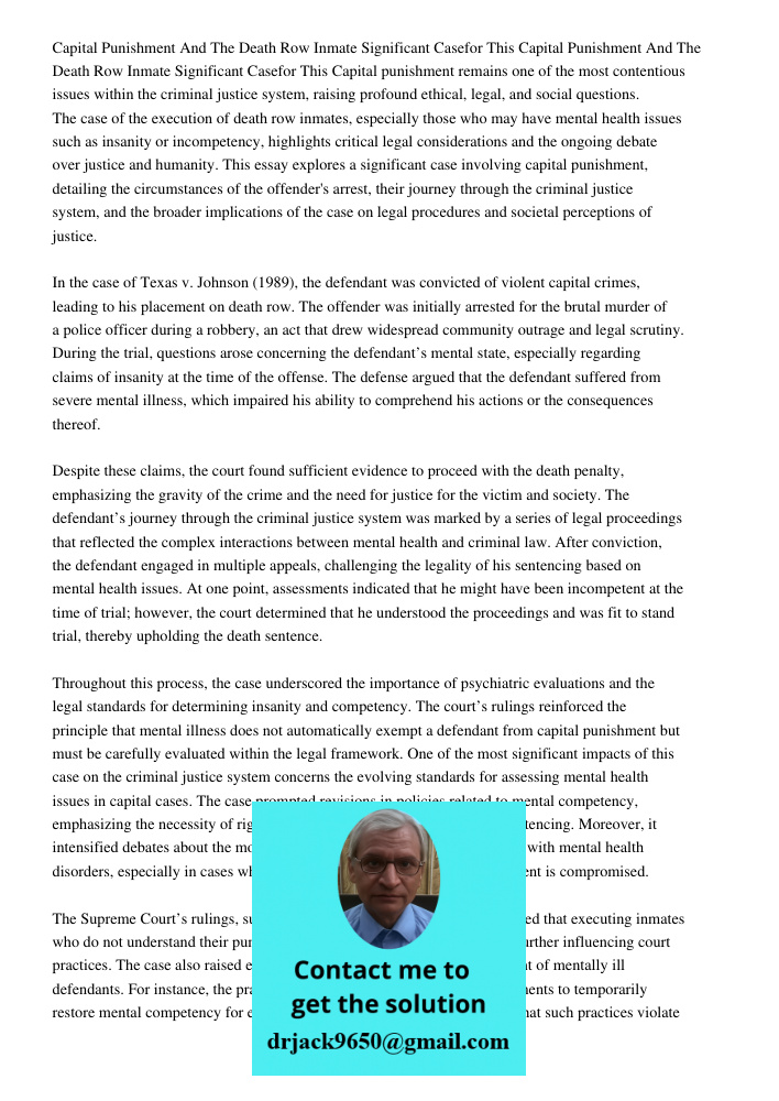 Capital punishment remains one of the most contentious issues within the criminal justice system, raising profound ethical, legal, and social questions. The cas