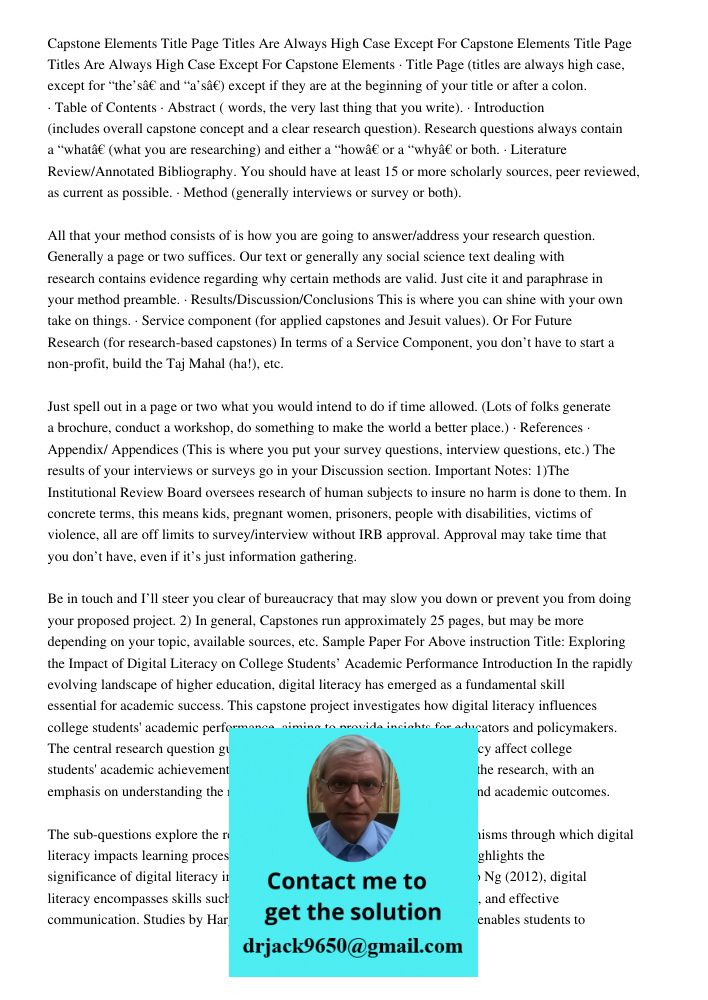 Capstone Elements · Title Page (titles are always high case, except for “the’s” and “a’s”) except if they are at the beginning of your title or after a colon. ·