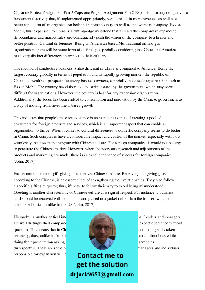 Expansion for any company is a fundamental activity that, if implemented appropriately, would result in more revenues as well as a better reputation of an organ