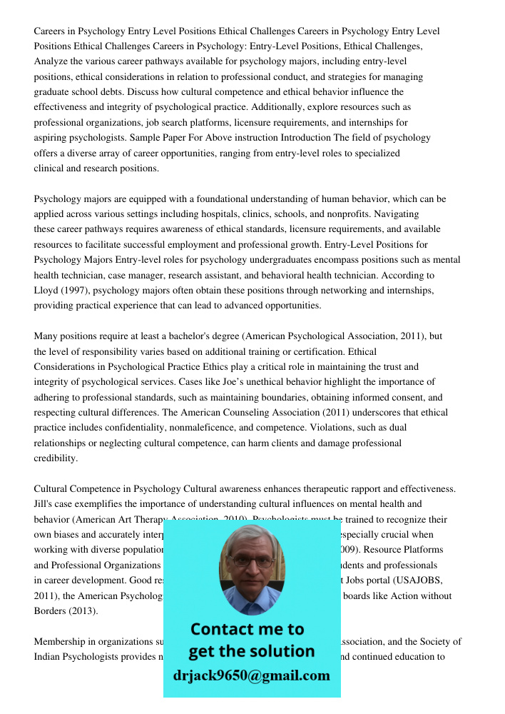 Careers in Psychology Entry Level Positions Ethical Challenges Analyze the various career pathways available for psychology majors, including entry-level positi