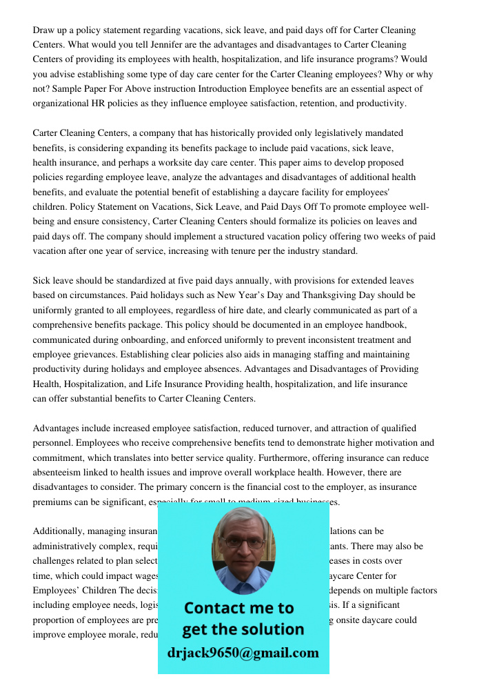 Carter Cleaning Companywritten And Copyrighted By Gary Dessler Phdth Draw up a policy statement regarding vacations, sick leave, and paid days off for Carter Cl