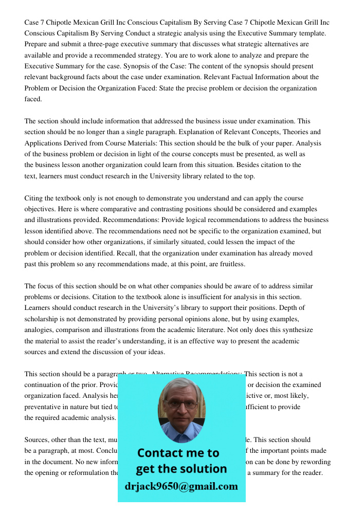 Conduct a strategic analysis using the Executive Summary template. Prepare and submit a three-page executive summary that discusses what strategic alternatives 