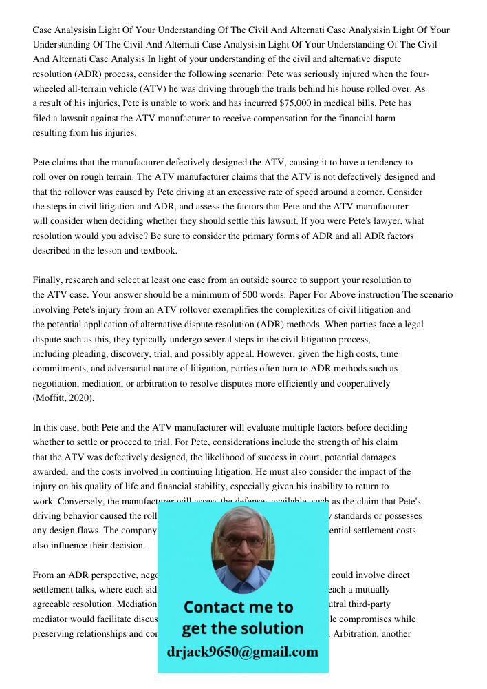 Case Analysisin Light Of Your Understanding Of The Civil And Alternati Case Analysis In light of your understanding of the civil and alternative dispute resolut