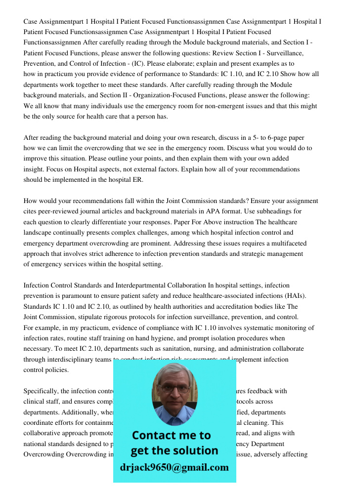 Case Assignmentpart 1 Hospital I Patient Focused Functionsassignmen After carefully reading through the Module background materials, and Section I - Patient Foc