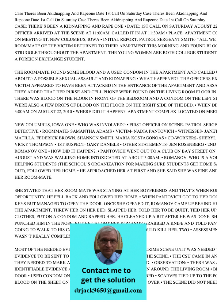 Case Theres Been Akidnapping And Rapeone Date 1st Call On Saturday CASE: THERE’S BEEN A KIDNAPPING AND RAPE ONE • DATE: 1ST CALL ON SATURDAY AUGUST 22, 2010 • T