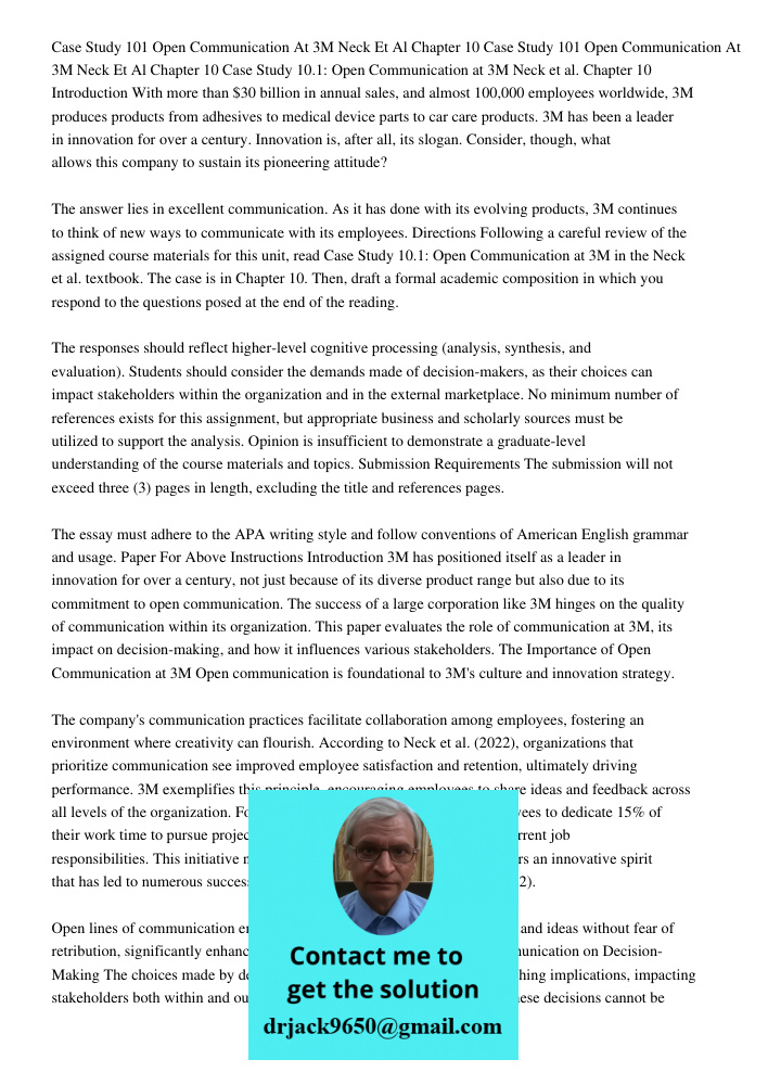 Case Study 10.1: Open Communication at 3M Neck et al. Chapter 10 Introduction With more than $30 billion in annual sales, and almost 100,000 employees worldwide