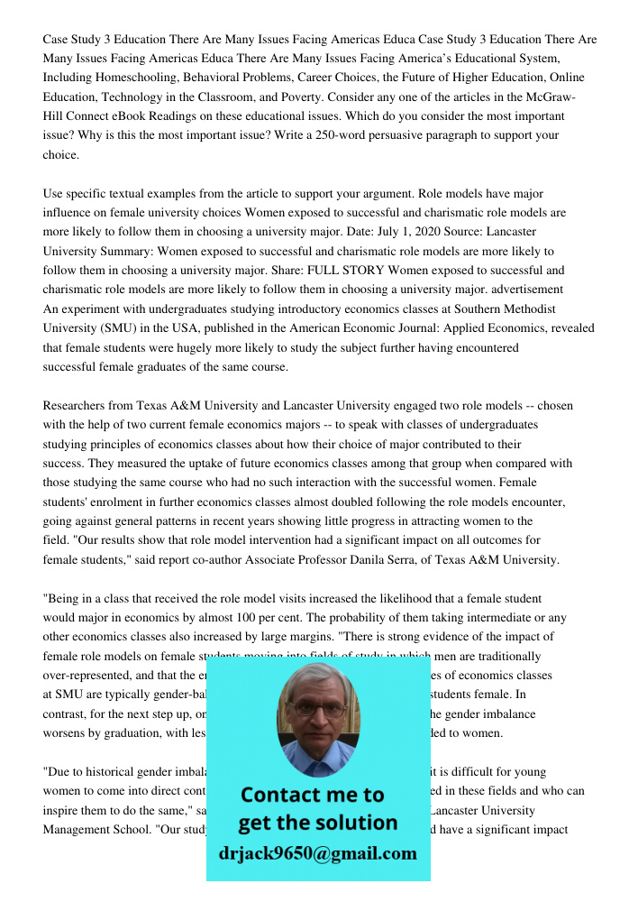 There Are Many Issues Facing America’s Educational System, Including Homeschooling, Behavioral Problems, Career Choices, the Future of Higher Education, Online 