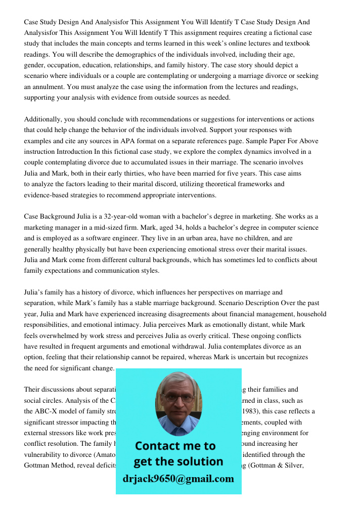 This assignment requires creating a fictional case study that includes the main concepts and terms learned in this week’s online lectures and textbook readings.