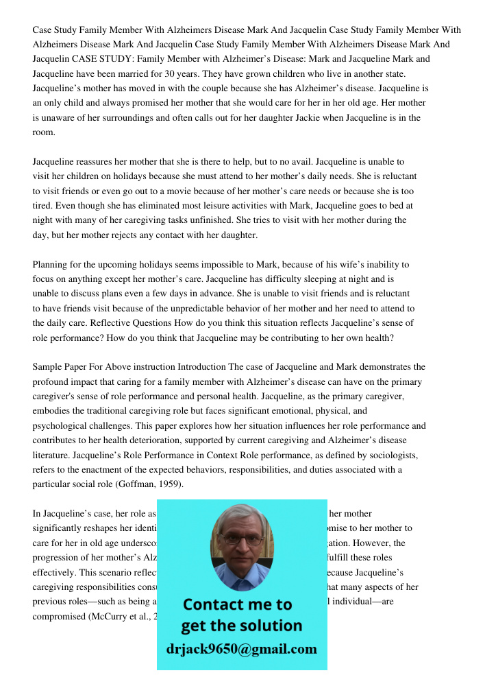 Case Study Family Member With Alzheimers Disease Mark And Jacquelin CASE STUDY: Family Member with Alzheimer’s Disease: Mark and Jacqueline Mark and Jacqueline 