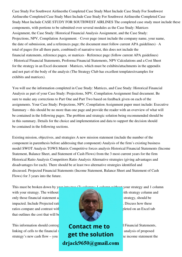 Case Study For Southwest Airlinesthe Completed Case Study Must Include CASE STUDY FOR SOUTHWEST AIRLINES The completed case study must include these components,