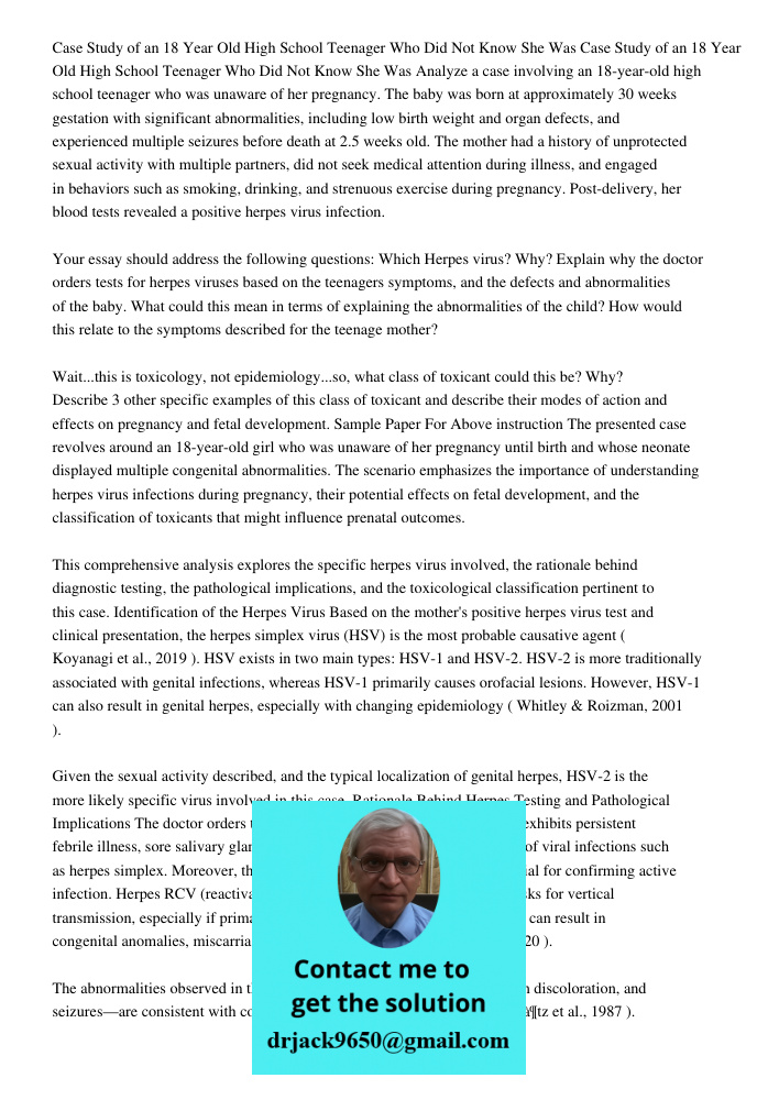 Analyze a case involving an 18-year-old high school teenager who was unaware of her pregnancy. The baby was born at approximately 30 weeks gestation with signif