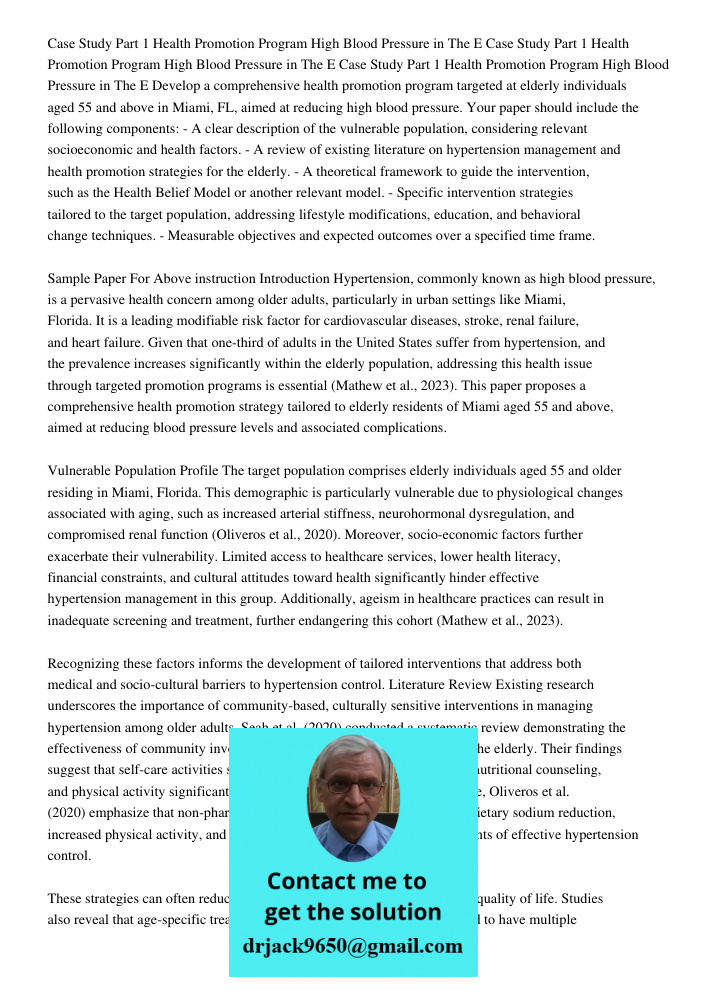 Case Study Part 1 Health Promotion Program High Blood Pressure in The E Develop a comprehensive health promotion program targeted at elderly individuals aged 55
