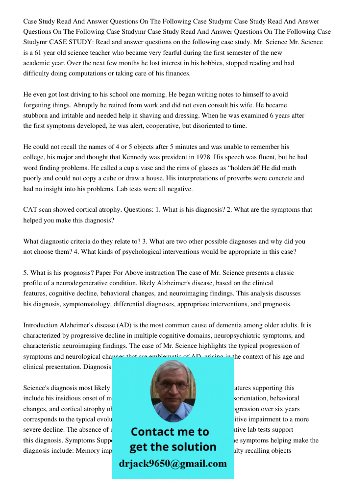Case Study Read And Answer Questions On The Following Case Studymr CASE STUDY: Read and answer questions on the following case study. Mr. Science Mr. Science is