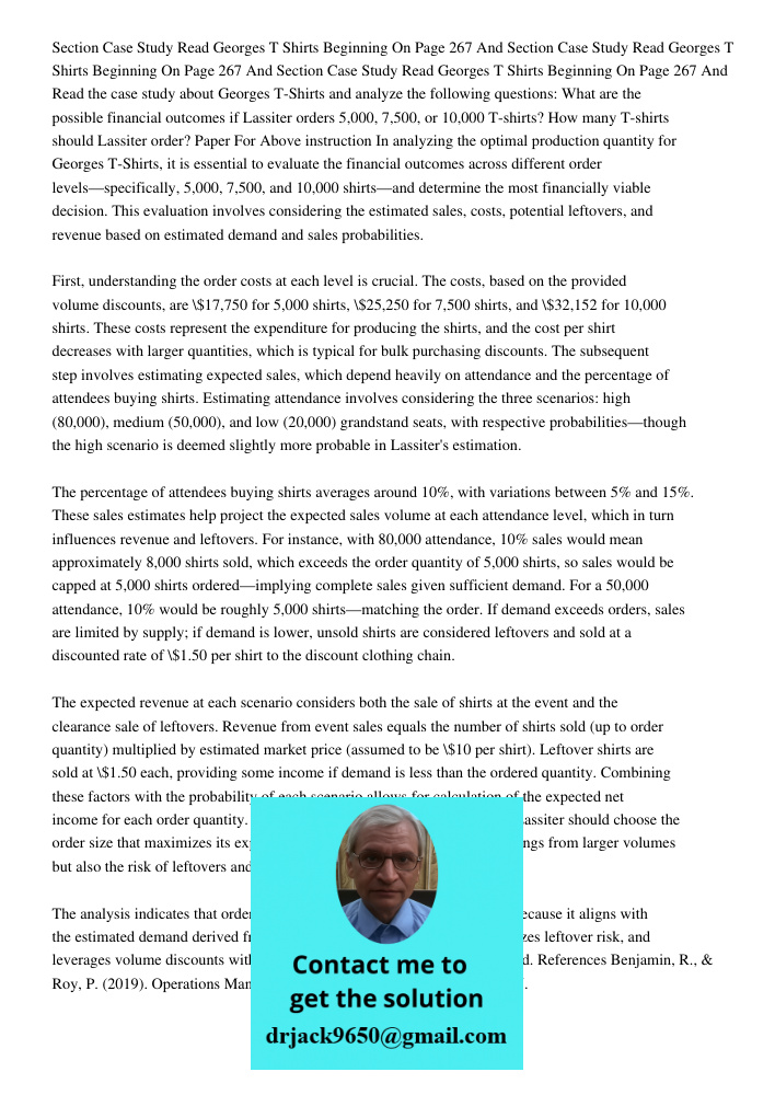 Section Case Study Read Georges T Shirts Beginning On Page 267 And Read the case study about Georges T-Shirts and analyze the following questions: What are the 