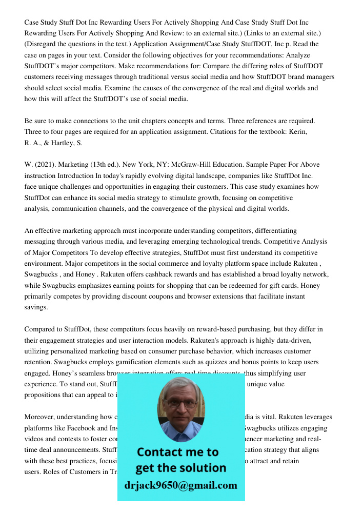 Review: to an external site.) (Links to an external site.) (Disregard the questions in the text.) Application Assignment/Case Study StuffDOT, Inc p. Read the ca