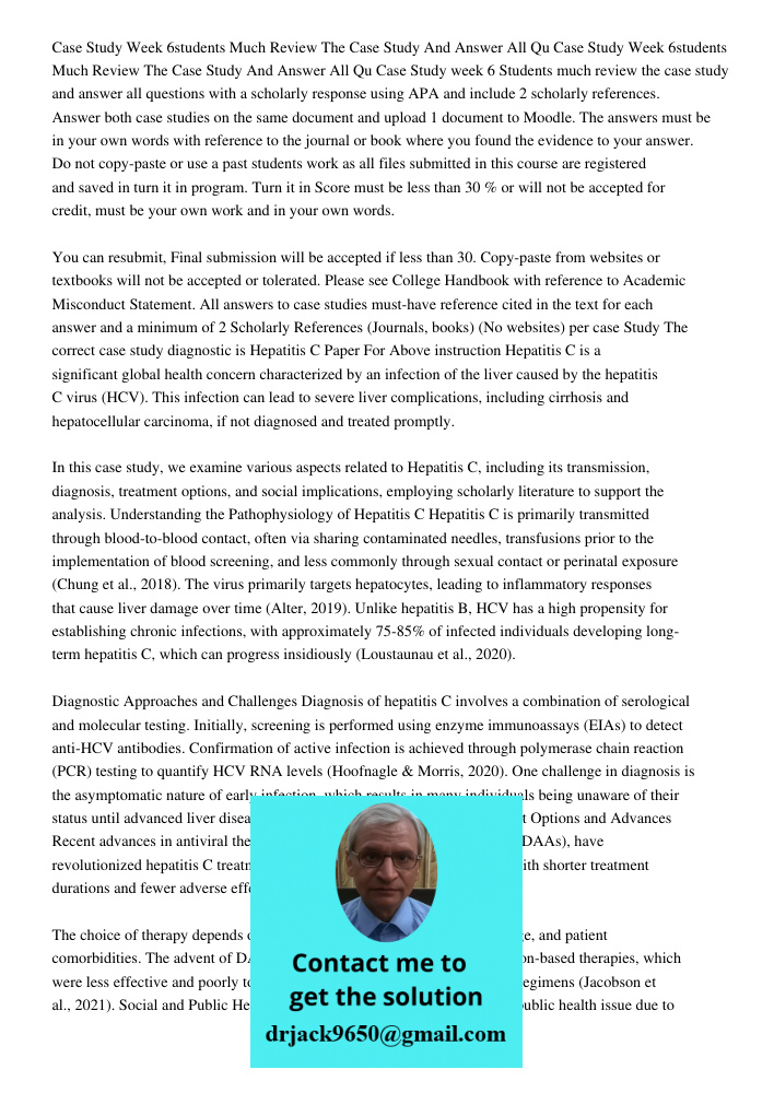 Case Study week 6 Students much review the case study and answer all questions with a scholarly response using APA and include 2 scholarly references. Answer bo