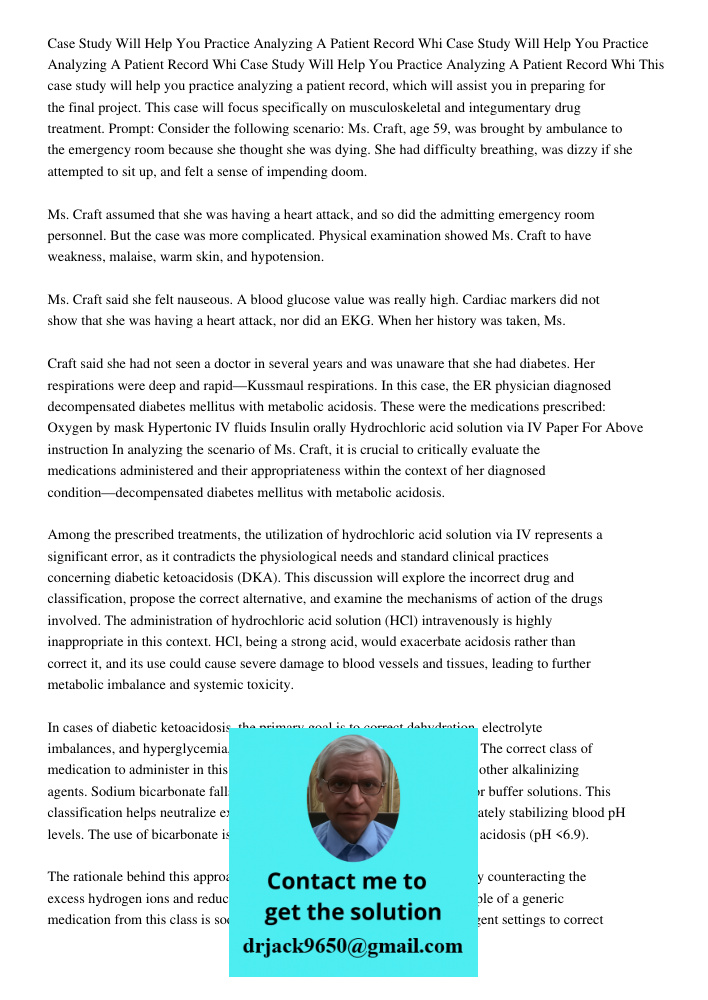 Case Study Will Help You Practice Analyzing A Patient Record Whi This case study will help you practice analyzing a patient record, which will assist you in pre