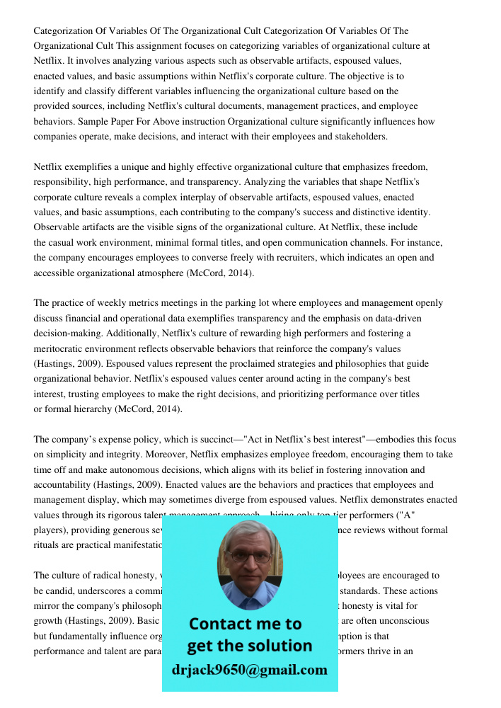 This assignment focuses on categorizing variables of organizational culture at Netflix. It involves analyzing various aspects such as observable artifacts, espo