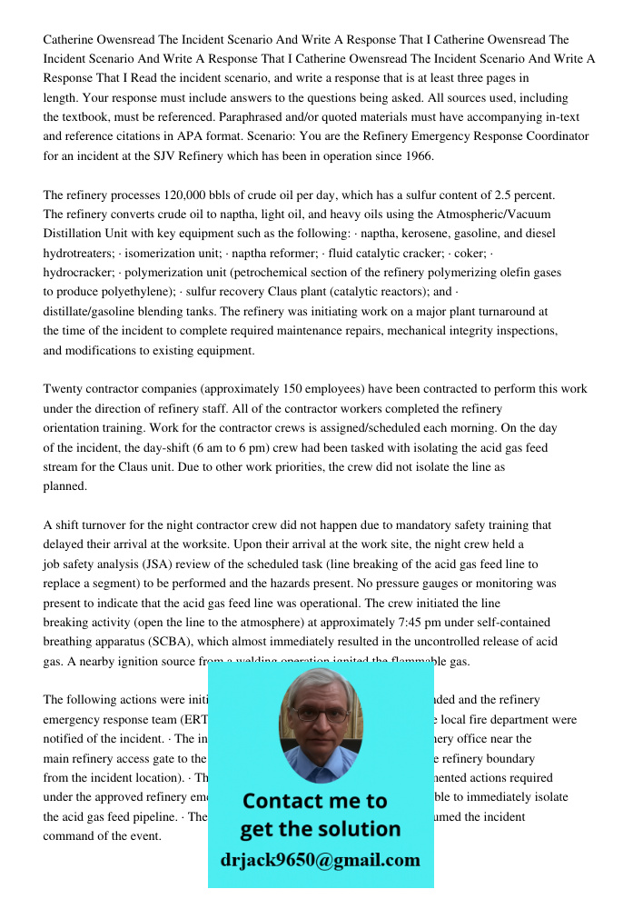 Catherine Owensread The Incident Scenario And Write A Response That I Read the incident scenario, and write a response that is at least three pages in length. Y