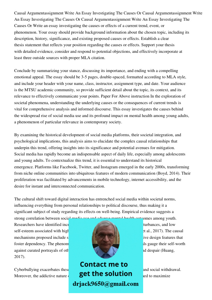 Causal Argumentassignment Write An Essay Investigating The Causes Or Write an essay investigating the causes or effects of a current trend, event, or phenomenon