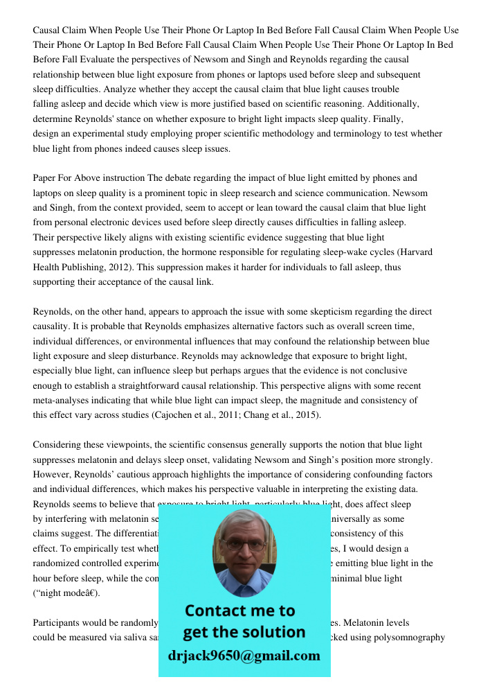 Causal Claim When People Use Their Phone Or Laptop In Bed Before Fall Evaluate the perspectives of Newsom and Singh and Reynolds regarding the causal relationsh