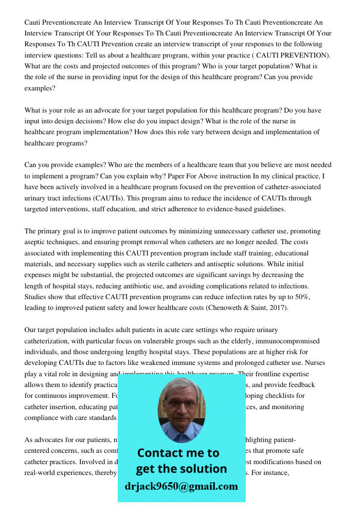 Cauti Preventioncreate An Interview Transcript Of Your Responses To Th CAUTI Prevention create an interview transcript of your responses to the following interv