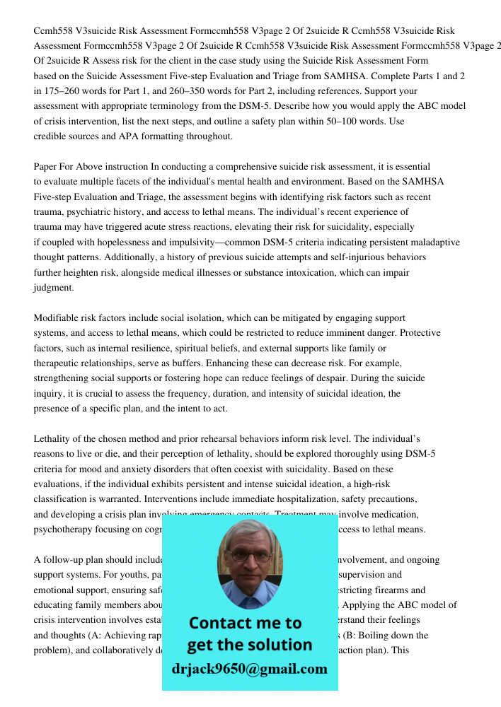 Ccmh558 V3suicide Risk Assessment Formccmh558 V3page 2 Of 2suicide R Assess risk for the client in the case study using the Suicide Risk Assessment Form based o