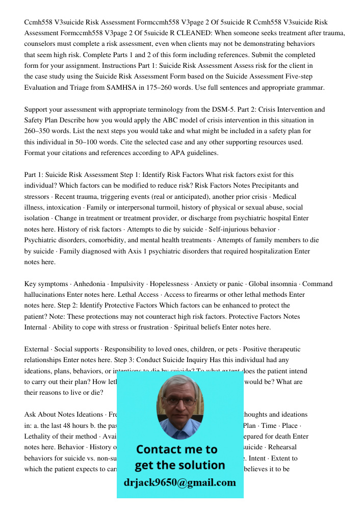 CLEANED: When someone seeks treatment after trauma, counselors must complete a risk assessment, even when clients may not be demonstrating behaviors that seem h