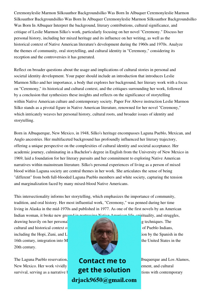 Ceremonyleslie Marmon Silkoauthor Backgroundsilko Was Born In Albuquer Interpret the background, literary contributions, cultural significance, and critique of 