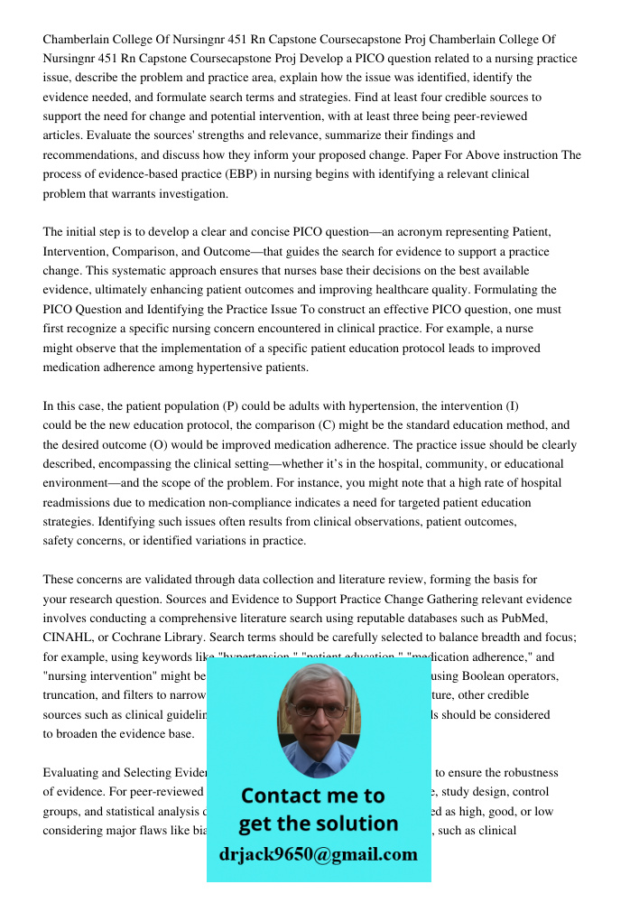 Develop a PICO question related to a nursing practice issue, describe the problem and practice area, explain how the issue was identified, identify the evidence
