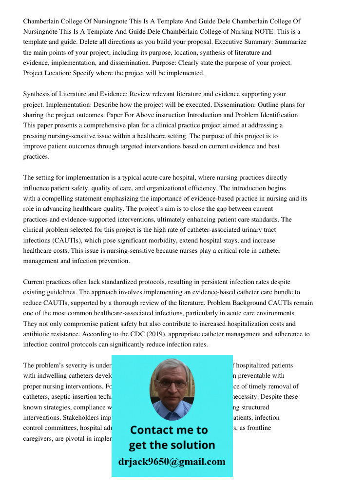 Chamberlain College of Nursing NOTE: This is a template and guide. Delete all directions as you build your proposal. Executive Summary: Summarize the main point