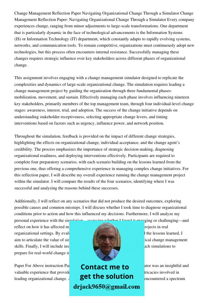 Every company experiences change, ranging from minor adjustments to large-scale transformations. One department that is particularly dynamic in the face of tech