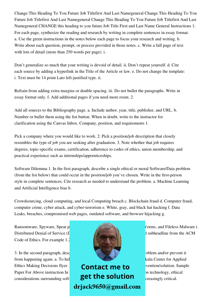 Change This Heading To You Future Job Titlefirst And Last Namegeneral CHANGE this heading to you future Job Title First and Last Name General Instructions 1. Fo