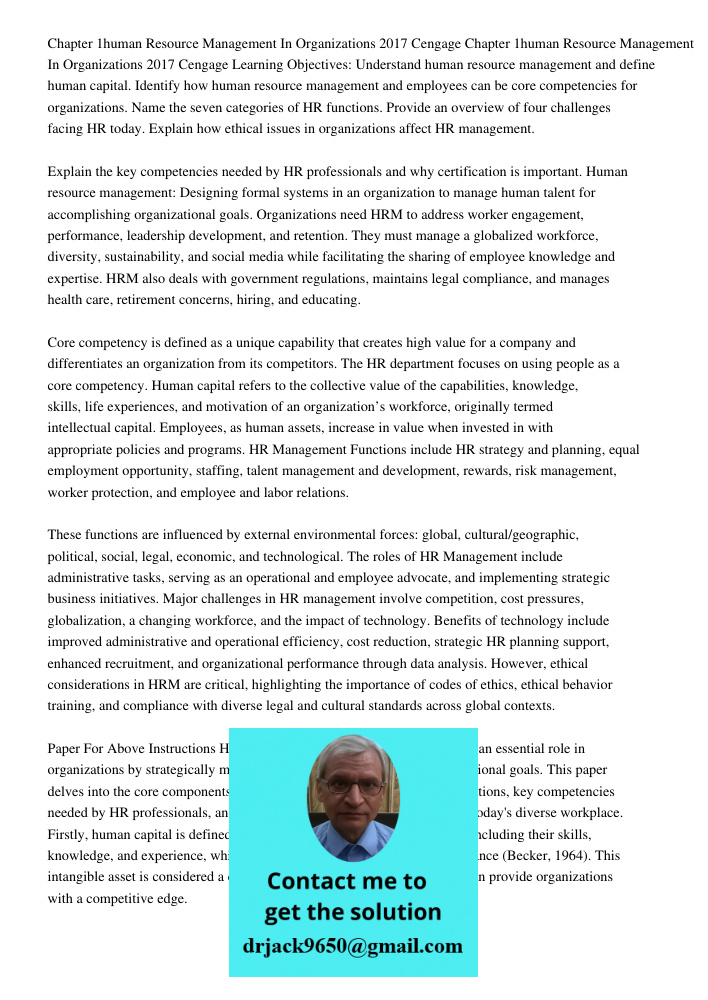 Learning Objectives: Understand human resource management and define human capital. Identify how human resource management and employees can be core competencie
