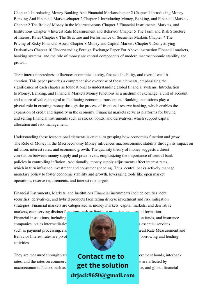 Chapter 1 Introducing Money, Banking, and Financial Markets Chapter 2 The Role of Money in the Macroeconomy Chapter 3 Financial Instruments, Markets, and Instit