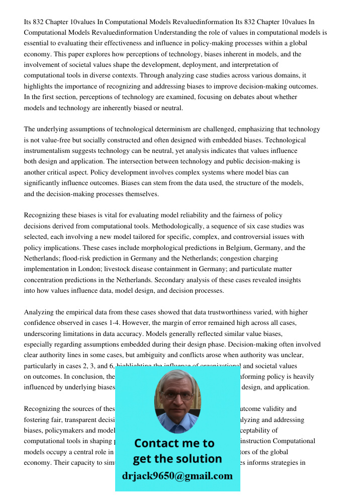 Understanding the role of values in computational models is essential to evaluating their effectiveness and influence in policy-making processes within a global