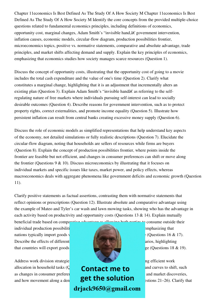 Identify the core concepts from the provided multiple-choice questions related to fundamental economics principles, including definitions of economics, opportun