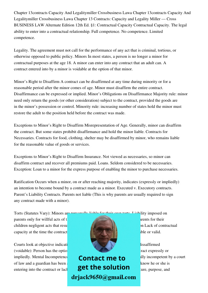 Chapter 13 Contracts: Capacity and Legality Miller — Cross BUSINESS LAW Alternate Edition 12th Ed. §1: Contractual Capacity Contractual Capacity. The legal abil