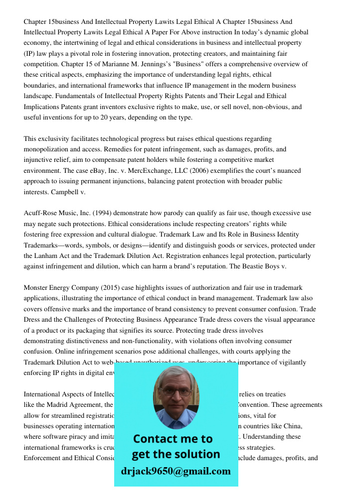 Analyze the key legal and ethical considerations in business and intellectual property law as outlined in Chapter 15 of Marianne M. Jennings' "Business 11th Ed.