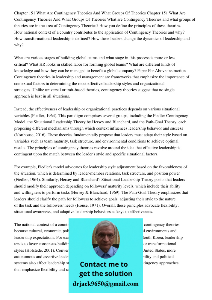 What are Contingency Theories and what groups of theories are in the area of Contingency Theories? How you define the principles of these theories. How national