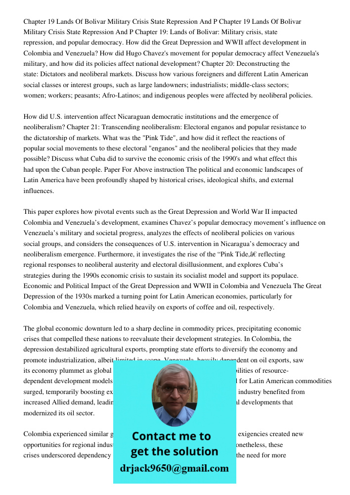 Chapter 19: Lands of Bolivar: Military crisis, state repression, and popular democracy. How did the Great Depression and WWII affect development in Colombia and