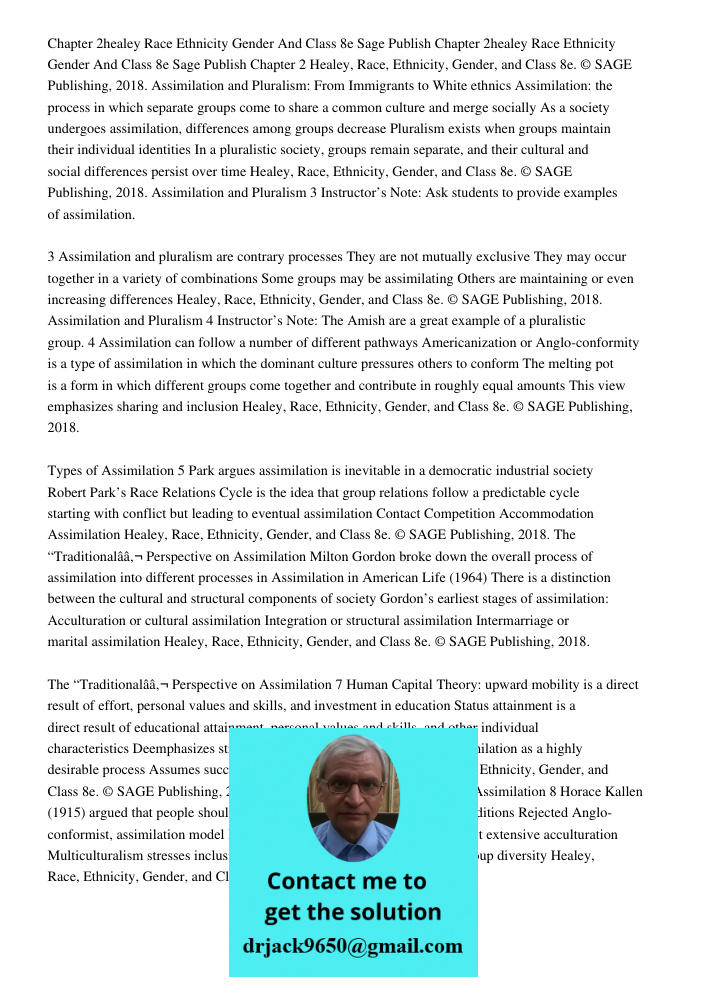 Chapter 2 Healey, Race, Ethnicity, Gender, and Class 8e. © SAGE Publishing, 2018. Assimilation and Pluralism: From Immigrants to White ethnics Assimilation: the